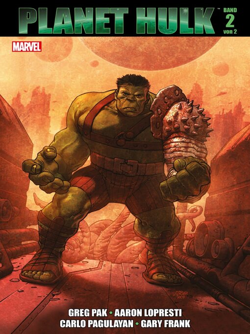 Title details for Planet Hulk, Volume 2 by Greg Pak - Available